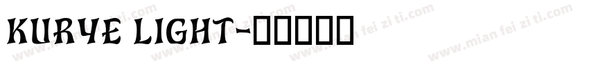Kurye Light字体转换